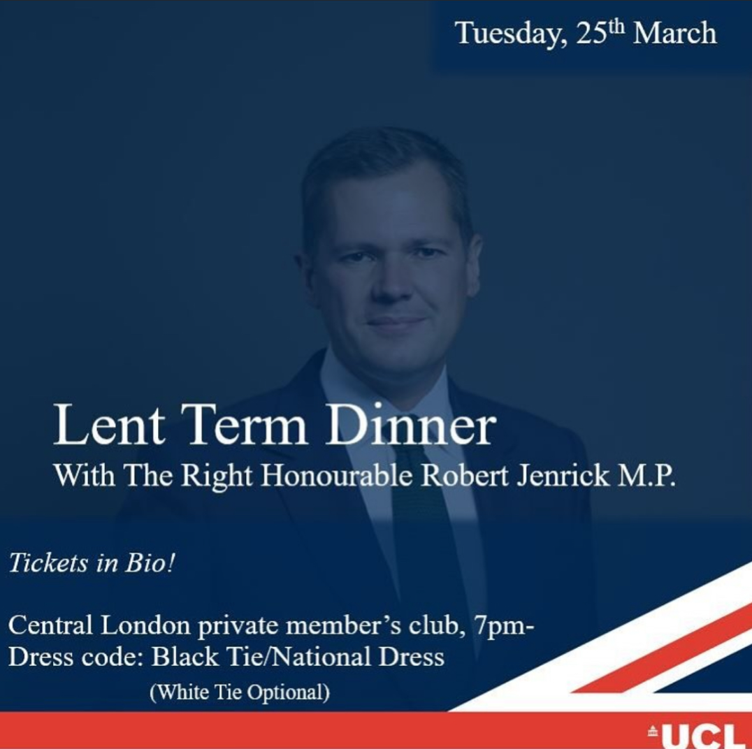 Poster for Robert Jenrick event at UCL Conservative Society Gala Dinner